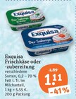 Frischkäse oder -zubereitung von Exquisa im aktuellen tegut Prospekt für 1,11 €