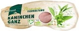 Ganzes Kaninchen im Angebot bei Kaufland in Göttingen Ganzes Kaninchen Angebote von Brefood bei Kaufland Göttingen für 6,99 €