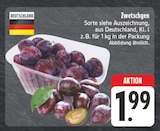 EDEKA Schwarzenfeld - Zwetschgen Angebot im Prospekt Zwetschgen bei EDEKA im Schwarzenfeld Prospekt für 1,99 €