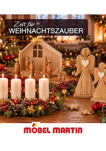 Aktueller Möbel Martin Prospekt (Panzweiler, 1 Seite zum blättern Möbel Martin Prospekt ZEIT FÜR WEIHNACHTSZAUBER mit 1 Seite