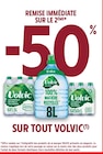 -50% REMISE IMMÉDIATE SUR LE 2ÈME SUR TOUT VOLVIC - VOLVIC - Intermarché à Mérignac -50% REMISE IMMÉDIATE SUR LE 2ÈME SUR TOUT VOLVIC - VOLVIC en promo chez Intermarché Mérignac