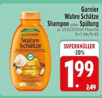 Wahre Schätze Shampoo Angebote von Garnier bei EDEKA Augsburg für 1,99 €