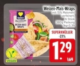 Weizen-Mais-Wraps Angebote von EDORA bei EDEKA Ravensburg für 1,29 €