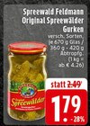 Aktuelle Spreewaldgurken Angebote bei E center in Bonn Aktuelles Original Spreewälder Gurken Angebot bei E center in Bonn ab 1,79 €