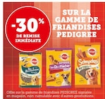 -30% DE REMISE IMMÉDIATE SUR LA GAMME DE FRIANDISES PEDIGREE à Super U dans Molac