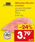 Aktuelles Hähnchen-Minuten-Schnitzel Angebot bei Netto Marken-Discount in Duisburg ab 3,79 €