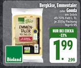 Bergkäse, Emmentaler oder Gouda von Bioland im aktuellen EDEKA Prospekt für 1,99 €