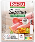 Jambon Supérieur Sans Couenne Conservation Sans Nitrite - MONIQUE RANOU - Intermarché Super Jambon Supérieur Sans Couenne Conservation Sans Nitrite - MONIQUE RANOU à 9,14 € dans le catalogue Intermarché Super