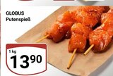 Aktuelle Pute Angebote bei GLOBUS in Erfurt Aktuelles Putenspieß Angebot bei GLOBUS in Erfurt ab 13,90 €