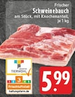Aktuelle Schweinebauch Angebote bei EDEKA in Mülheim (Ruhr) Aktuelles Schweinebauch Angebot bei EDEKA in Mülheim (Ruhr) ab 5,99 €