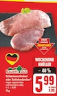 Aktuelles Schweineschnitzel oder Schinkenbraten Angebot bei EDEKA in Potsdam ab 5,99 €