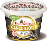 Cancoillotte à la truffe d'été 3,3% - Fromagerie Milleret en promo chez Intermarché Super Cancoillotte à la truffe d'été 3,3% - Fromagerie Milleret dans le catalogue Intermarché Super