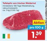 Aktuelle Rindfleisch Angebote bei Netto Marken-Discount in Cottbus Aktuelles Tafelspitz vom Irischen Weiderind Angebot bei Netto Marken-Discount in Cottbus ab 1,39 €