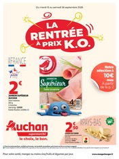 Prospectus Supermarchés Auchan Supermarché en cours à Corbelin et alentours, "LA RENTRÉE À PRIX K.O.", 40 pages, 15/09/2026 - 26/09/2026 Catalogue Supermarchés Auchan Supermarché en cours à Corbelin et alentours, "LA RENTRÉE À PRIX K.O.", 40 pages, 15/09/2026 - 26/09/2026