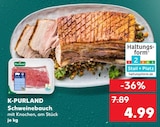 Schweinebauch im Angebot bei Kaufland in Siegburg Schweinebauch Angebote von K-PURLAND bei Kaufland Siegburg für 4,99 €