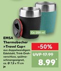 Thermobecher »Travel Cup« im Angebot bei Kaufland in Aurich Thermobecher »Travel Cup« Angebote von EMSA bei Kaufland Aurich für 8,99 €