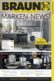 Küchenmöbel im BRAUN Möbel-Center Prospekt in Reutlingen Aktueller BRAUN Möbel-Center Prospekt mit Küchenmöbel, "MARKEN NEWS", Seite 1