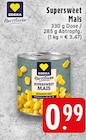 Supersweet Mais im Angebot bei EDEKA in Krefeld Supersweet Mais Angebote von EDEKA Herzstücke bei EDEKA Krefeld für 0,99 €