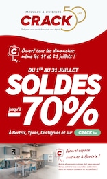 Catalogue Meubles & Décoration Crack en cours à Saint-Parres-aux-Tertres et alentours, SOLDES jusqu'à -70%, 40 pages, 01/07/2024 - 31/07/2024