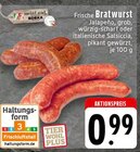 Aktuelles Frische Bratwurst Jalapeño Angebot bei EDEKA in Solingen (Klingenstadt) ab 0,99 €