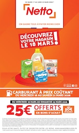 Prospectus Netto à Cuisery, "DÉCOUVREZ VOTRE MAGASIN LE 18 MARS !", 4 pages, 17/03/2026 - 23/03/2026