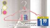 Kleiderbügel im Angebot bei E center in Rosenheim Kleiderbügel Angebote von VIVA bei E center Rosenheim für 1,99 €