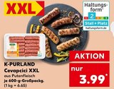 Cevapcici XXL im Angebot bei Kaufland in Weinheim Cevapcici XXL Angebote von K-PURLAND bei Kaufland Weinheim für 3,99 €