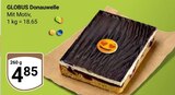 Donauwelle von Globus für 4,85 € bei GLOBUS im Angebot Donauwelle von Globus im aktuellen GLOBUS Prospekt