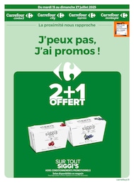 Catalogue Supermarchés Carrefour Proximité en cours à La Broque et alentours, J’peux pas, J’ai promos !, 22 pages, 15/07/2025 - 27/07/2025