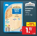 Schweinebraten Angebote von Hofmaier bei Netto Marken-Discount Emden für 1,11 €