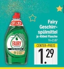 Geschirrspülmittel von Fairy im aktuellen EDEKA Prospekt für 1,29 €