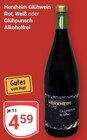 Aktuelle Glühwein Angebote bei GLOBUS in Mannheim Aktuelles Glühwein Rot Angebot bei GLOBUS in Mannheim ab 4,59 €