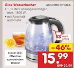 Glas-Wasserkocher im Angebot bei Netto Marken-Discount in Wunstorf Glas-Wasserkocher Angebote von GOURMETmaxx bei Netto Marken-Discount Wunstorf für 15,99 €