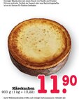 Käsekuchen Angebote bei E center Karlsruhe für 11,90 €