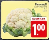 Blumenkohl im Angebot bei EDEKA in Ingolstadt Blumenkohl Angebote bei EDEKA Ingolstadt für 1,00 €