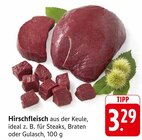 E center - Hirschfleisch Angebot im Prospekt Hirschfleisch bei E center im Prospekt "" für 3,29 €