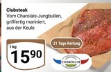 Clubsteak im Angebot bei GLOBUS in Nettetal Clubsteak Angebote von Charoluxe bei GLOBUS Nettetal für 15,90 €
