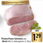 Frische Puten-Schnitzel Angebote bei E center Reutlingen für 1,29 €
