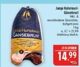 Junge Hafermast-Gänsebrust Angebote bei Marktkauf Hof für 14,99 €