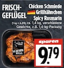 EDEKA Hohenahr - Grillhähnchen Spicy Rosmarin Angebot im Prospekt Grillhähnchen Spicy Rosmarin bei EDEKA im Hohenahr Prospekt für 9,79 €