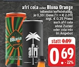 Aktuelle Cola Angebote bei EDEKA in Rheda-Wiedenbrück Aktuelles afri cola Angebot bei EDEKA in Rheda-Wiedenbrück ab 0,69 €