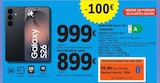 Smartphone galaxy s26 - SAMSUNG en promo chez E.Leclerc Bergerac à 899,00 €