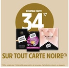 Promo 34% avantage carte sur tout Carte Noire à  dans le catalogue Intermarché à Rochetaillée