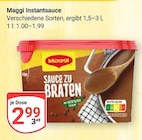 Instantsauce Sauce zu Braten im Angebot bei GLOBUS in Altenburg Instantsauce Sauce zu Braten Angebote von Maggi bei GLOBUS Altenburg für 2,99 €