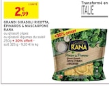 Grandi girasoli ricotta, épinards & mascarpone - Rana dans le catalogue Intermarché