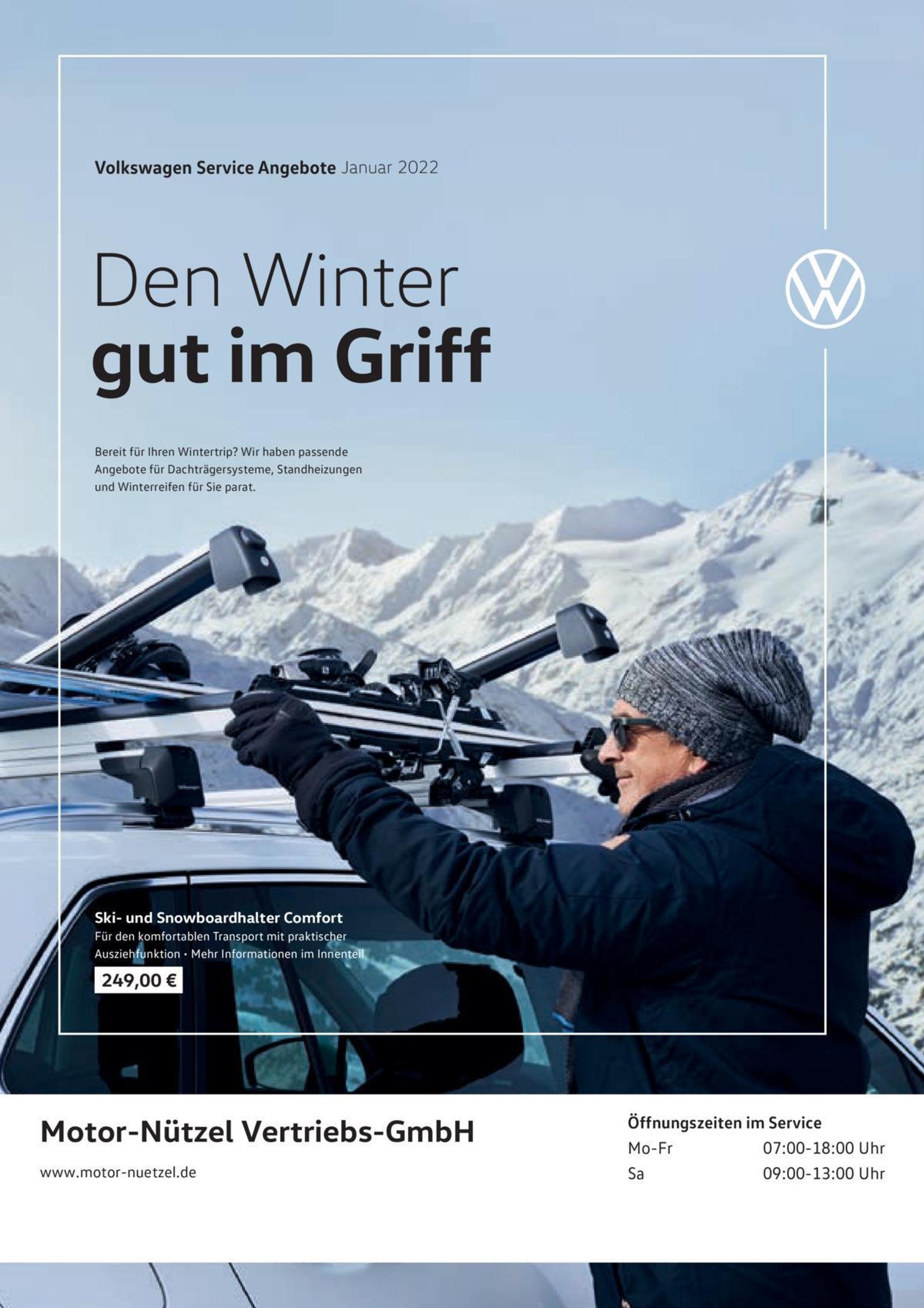 Volkswagen Prospekt für Bayreuth mit 1 Seite Volkswagen Prospekt für Bayreuth: "Den Winter gut im Griff", 1 Seite, 01.01.2022 - 28.02.2022