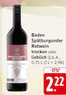 Spätburgunder Rotwein bei E center im Wehr Prospekt für 2,22 €