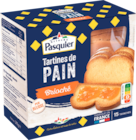 TARTINES DE PAIN BRIOCHÉ PASQUIER - PASQUIER en promo chez Auchan Hypermarché Tourcoing à 1,60 €