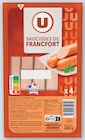Saucisses de Francfort - U en promo chez Super U Metz à 1,72 €