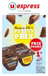 Catalogue U Express à Paris, avec 12 pages Prospectus U Express à Paris, "Plaisirs d'été à petits prix", 12 pages, 28/06/2022 - 09/07/2022